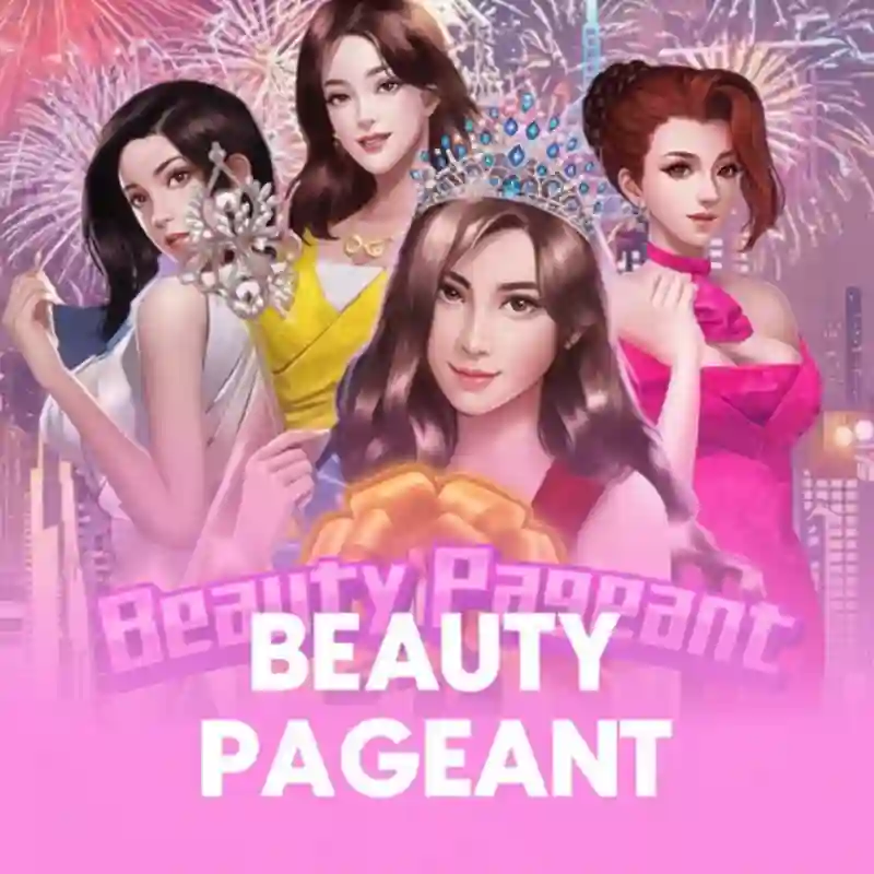 Beauty Pageant